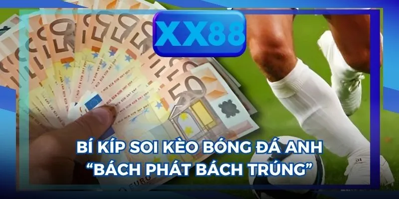 kèo bóng đá Anh