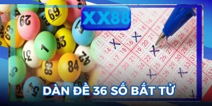 Dàn Đề 36 Số Bất Tử