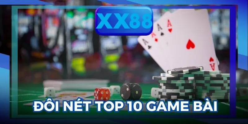 Top 10 game bài