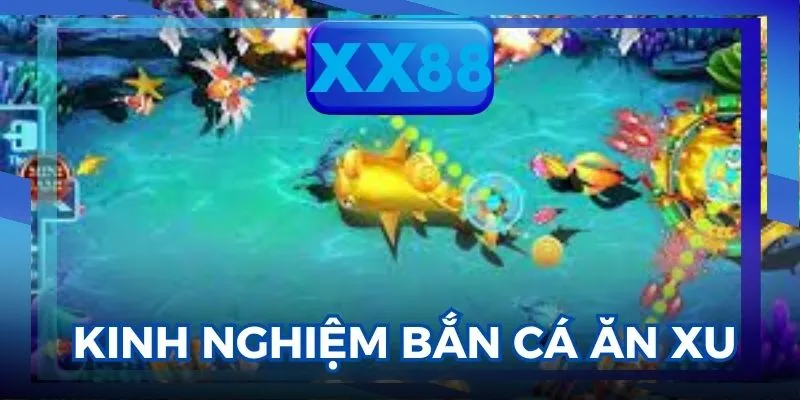 bắn cá ăn xu
