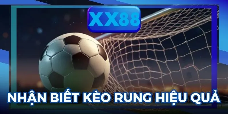 kèo Rung là gì