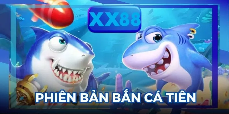 bắn cá Tiên
