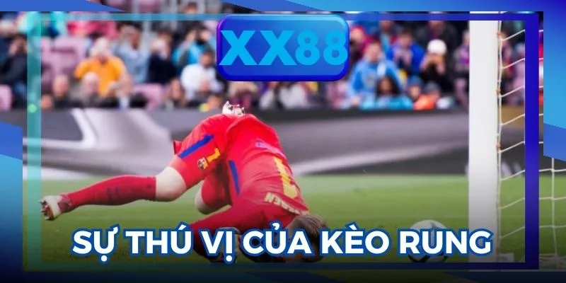 kèo Rung là gì