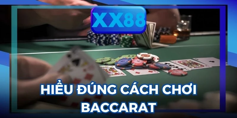 cách chơi Baccarat