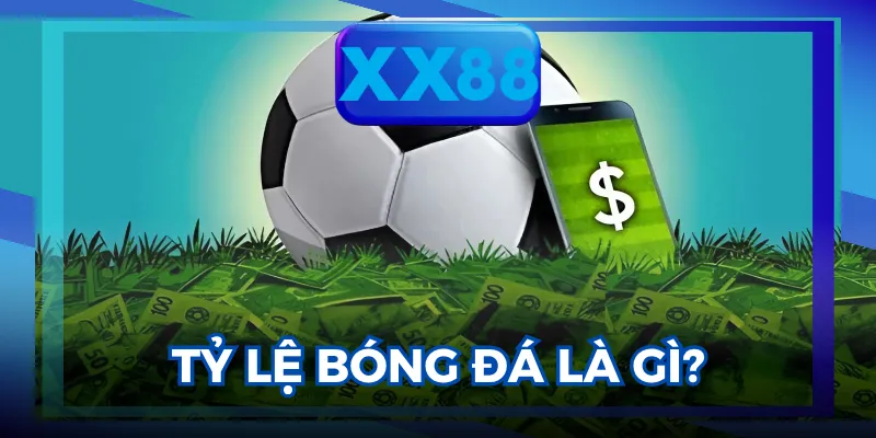 tỷ lệ bóng đá