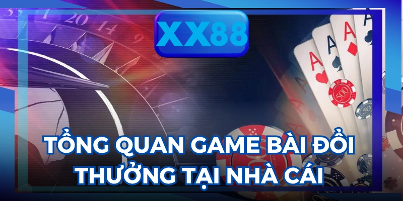 game bài đổi thưởng