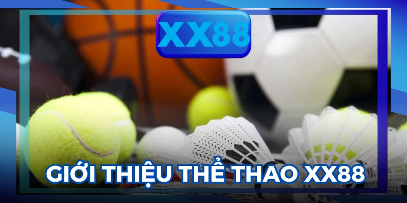 thể thao XX88